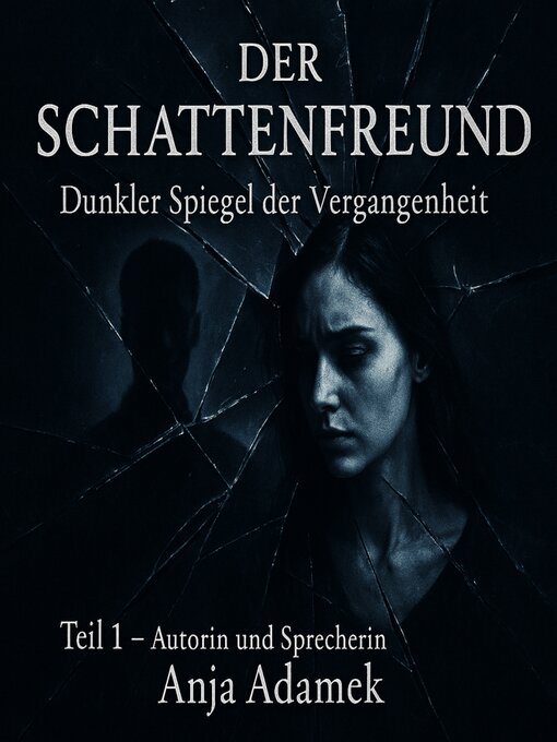 Title details for Der Schattenfreund by Anja Adamek - Available